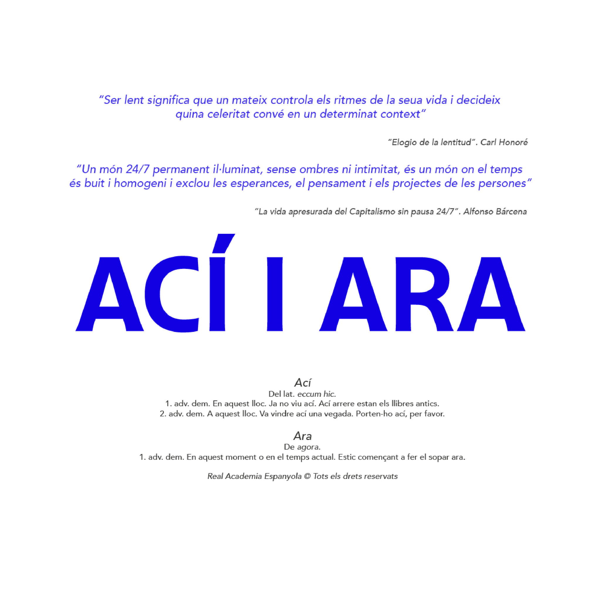 Catalan quotes with large blue 'ACÍ I ARA' text